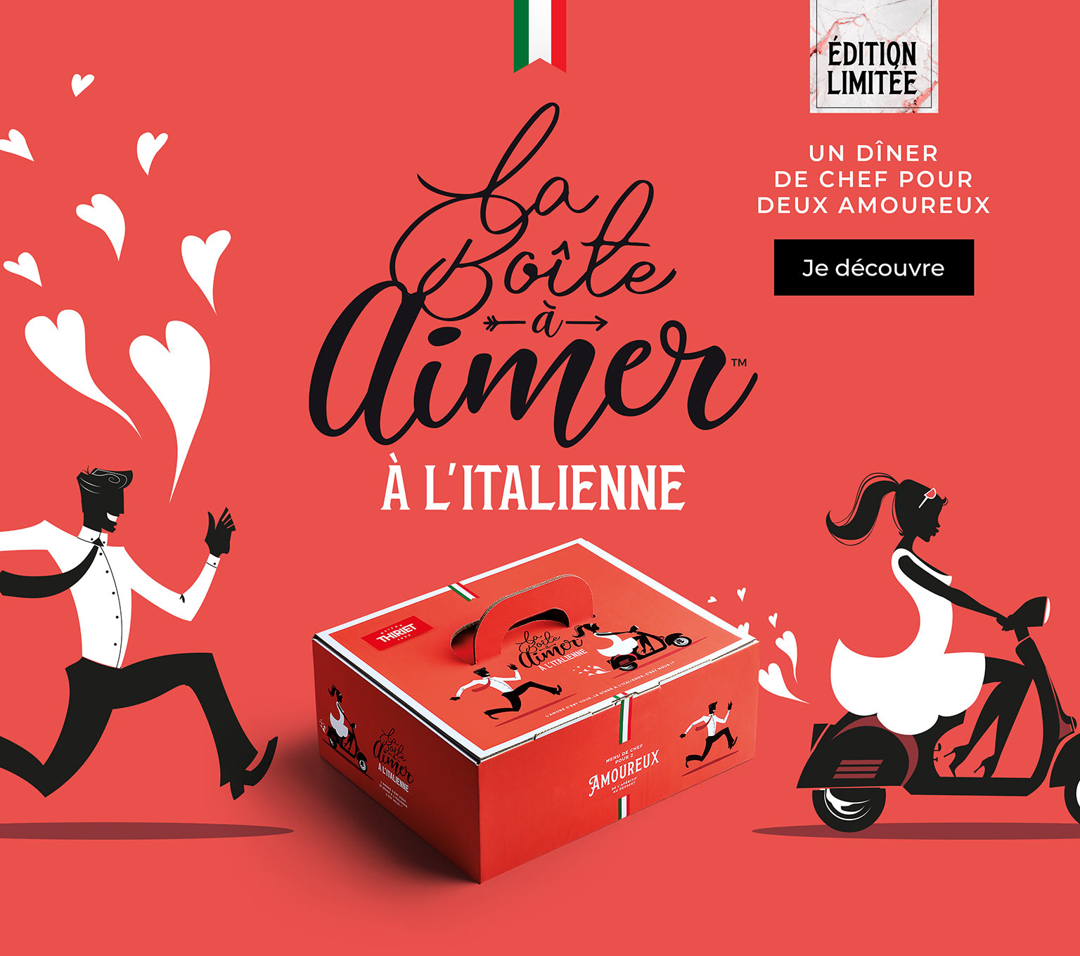 Découvrez la Boîte à Aimer™ à l'italienne avec un dîner de chef pour deux spécial Saint-Valentin