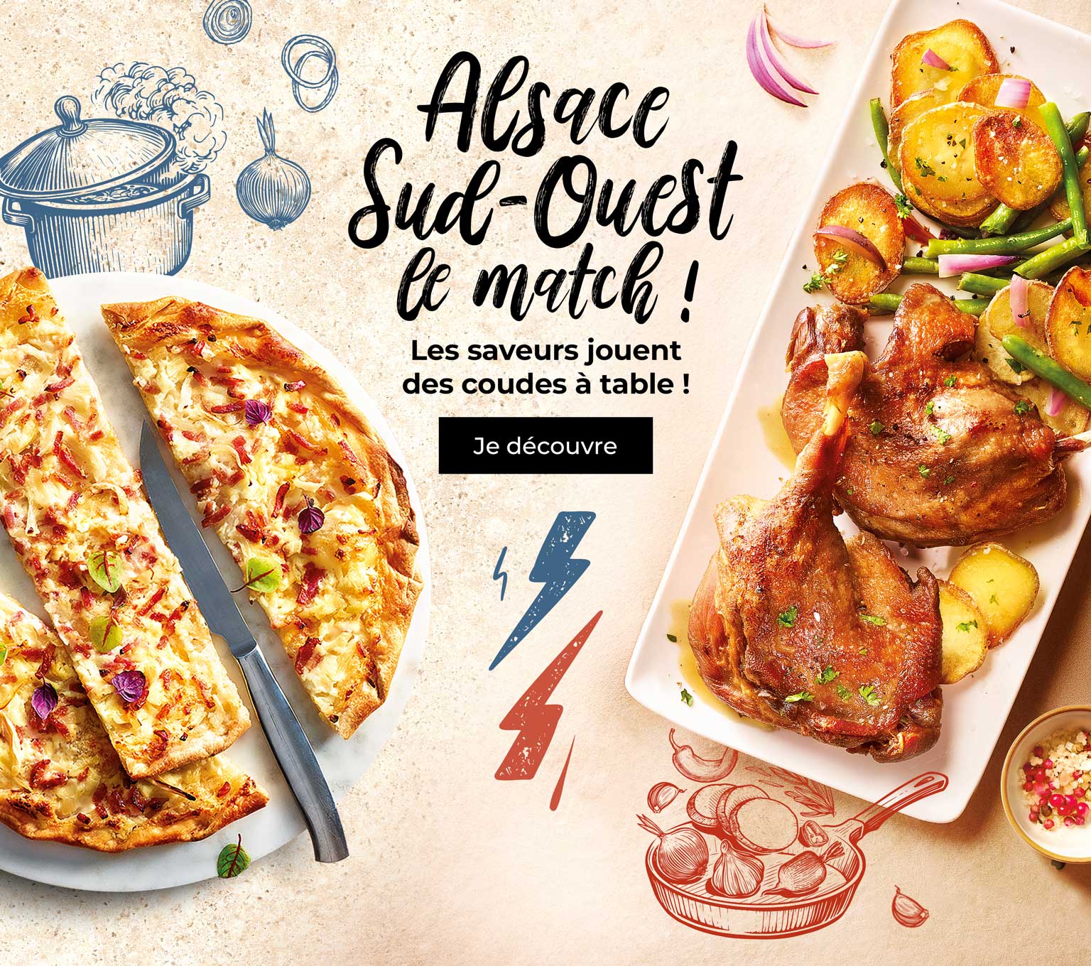 Battle des régions : flammekueche Alsacienne ou confit de canard du Sud-Ouest, découvrez les spécialités mises à l’honneur par la Maison Thiriet