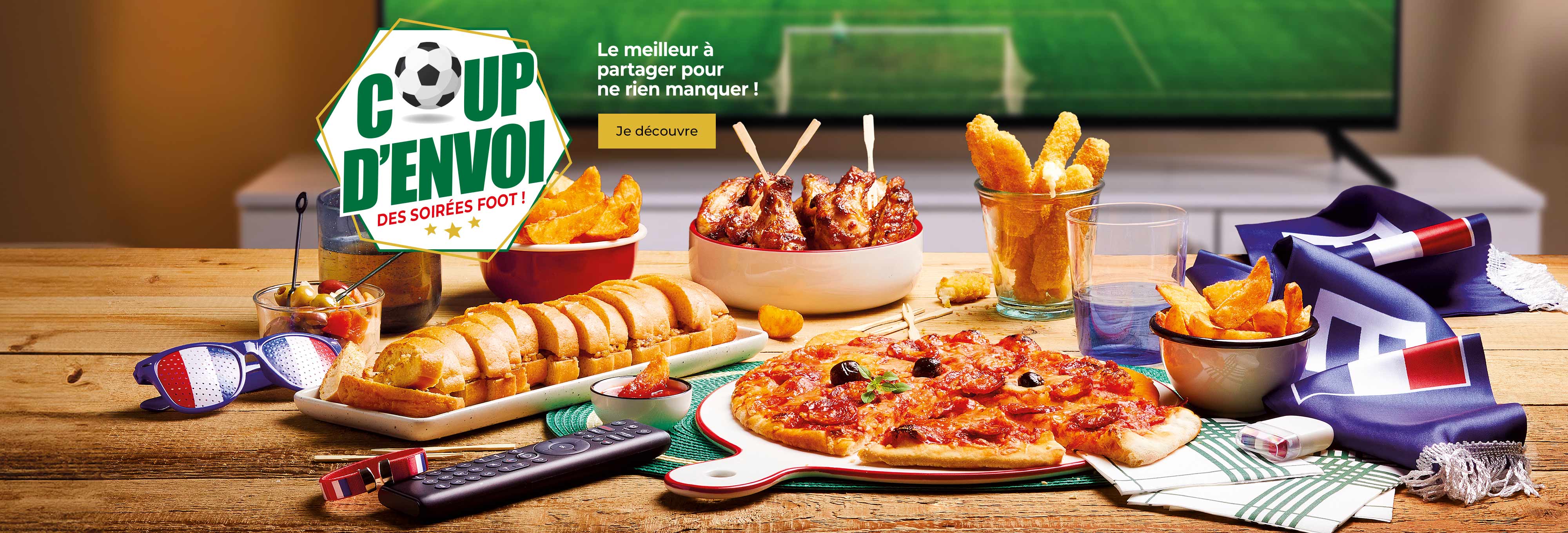 Coup d’envoi des soirées foot ! Profitez du meilleur à partager : pizzas, tenders, mini burgers et spécialités apéritives.