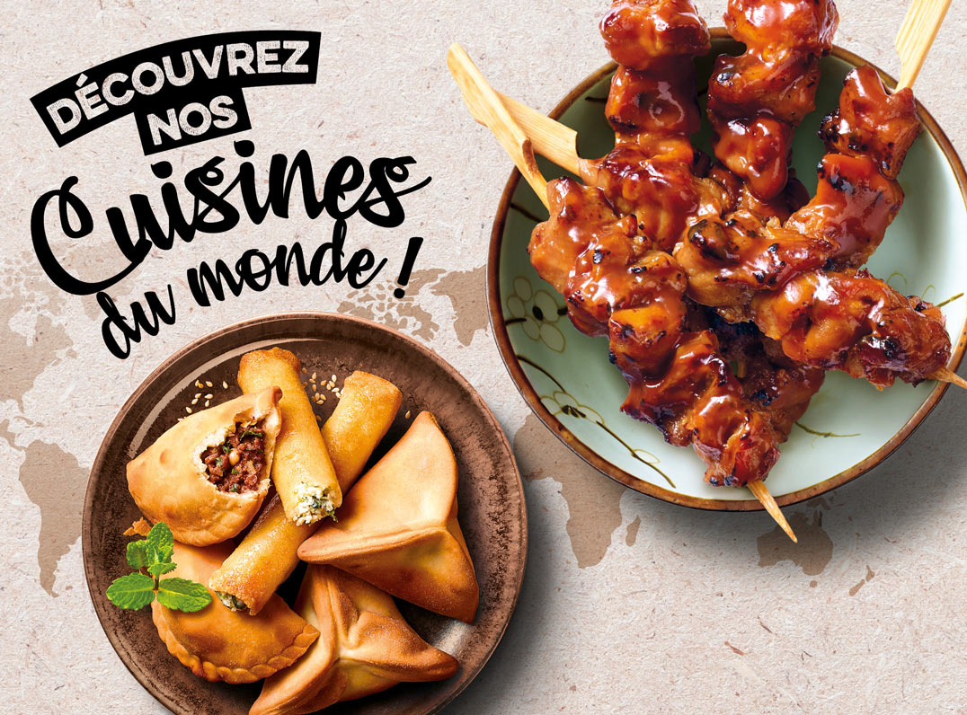 Découvrez nos cuisines du monde : sucré et salé de la Chine, du Vietnam ou du Japon, les plats épicés d'Inde et de Thaïlande, les plats aux notes relevées du Maroc, et bien d'autres saveurs d'ailleurs