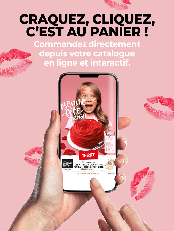 Consultez et commandez vos produits surgelés directement depuis le nouveau catalogue magasins de la Maison Thiriet du 19 mai au 22 juin 2025