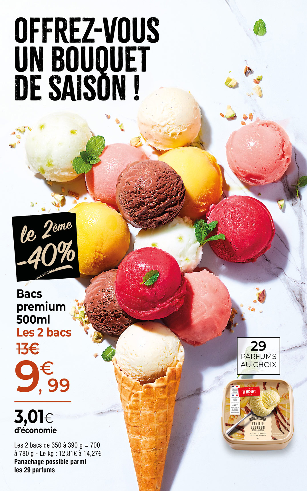 Amateurs de sorbets et de crèmes glacées, découvrez notre large sélection de parfums disponibles dans notre gamme de bacs premium