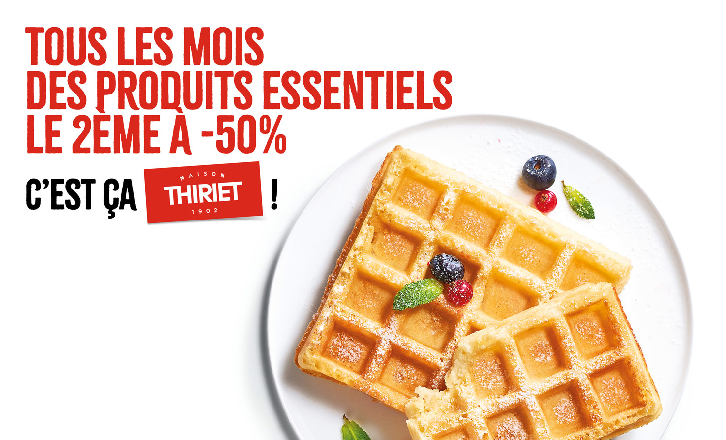 Profitez des Essentiels : le 2ème à -50% !