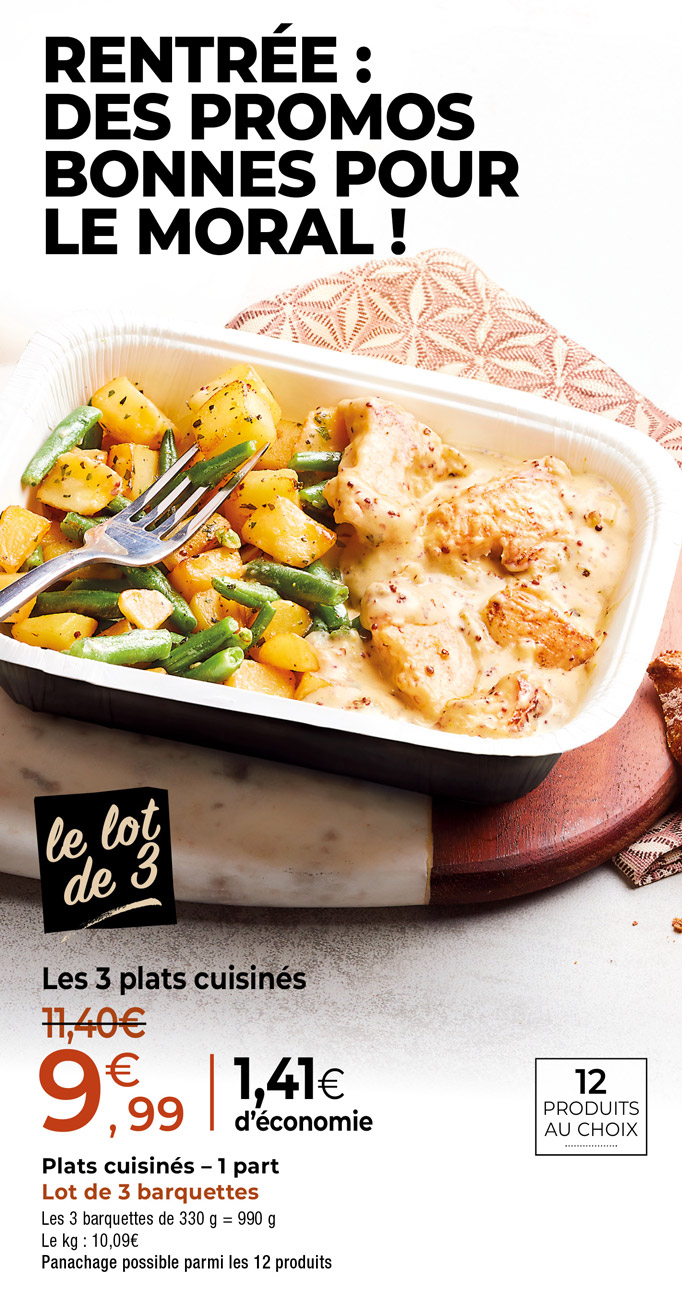 Profitez des promotions de rentrée sur notre sélection de produits : tarte salée, feuilleté, poêlée de légumes, briochette…
