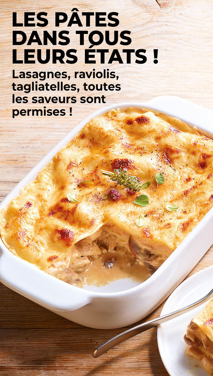Lasagnes, tagliatelles, coquillettes : découvrez notre large sélection de pâtes