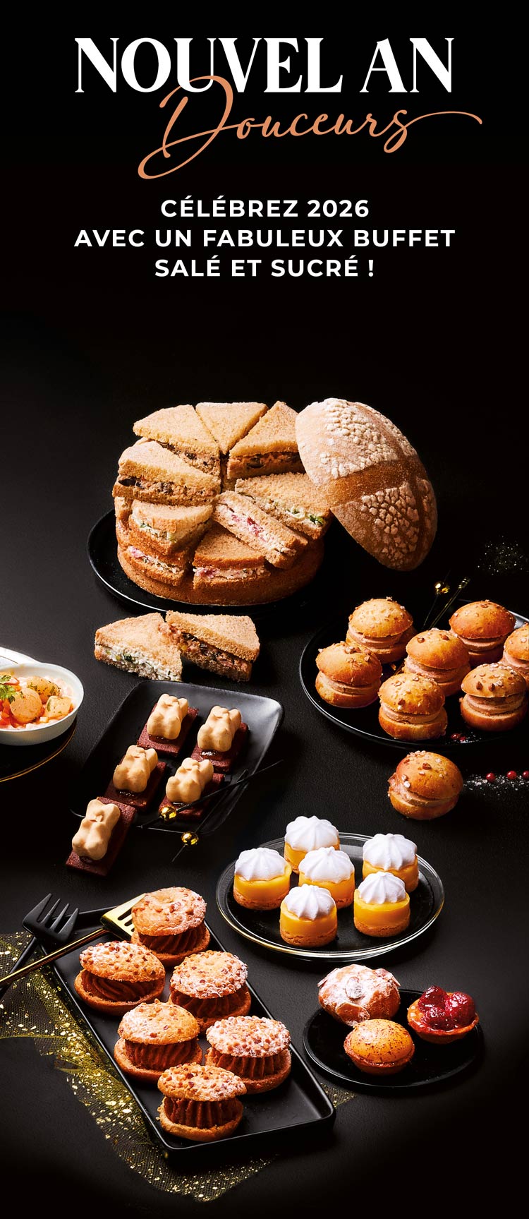 Composez votre buffet apéritif dinatoire pour le Nouvel An avec la sélection de produits de l'apéritif au dessert de la Maison Thiriet