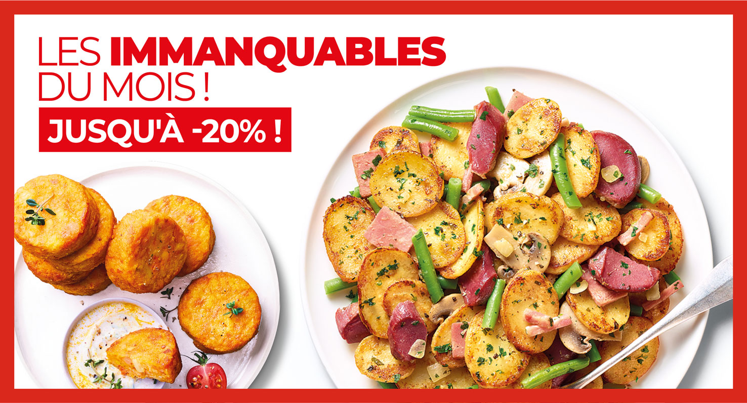 Profitez des Immanquables : jusqu'à -20%