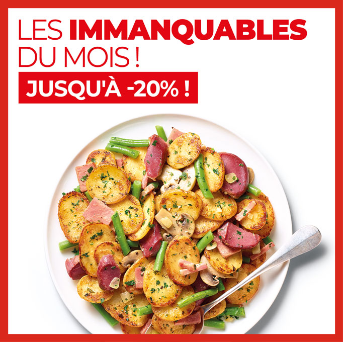 Profitez des Immanquables : jusqu'à -20%