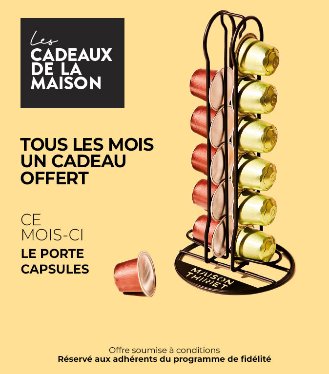 Profitez d'un cadeau de la Maison Thiriet, ce mois-ci un porte-capsules offert dès 45€ d'achat en magasin