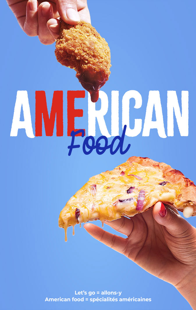 Retrouvez les incontournables de l'amérique avec notre sélection gourmande : wings, tenders, ribs, pizzas, fish &amp; chips, onion ring et bien plus encore