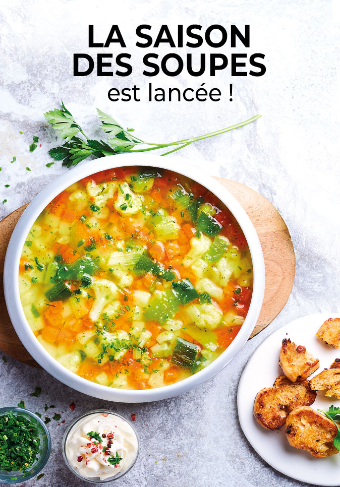 Découvrez nos soupes prêtes à savourer ou à préparer vous-même selon vos envies !