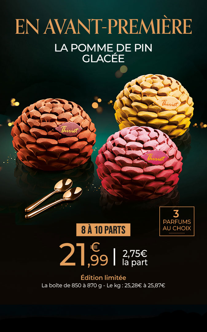Découvrez en avant-première nos pommes de pin glacées à partager, disponibles en trois parfums : chocolat, exotique et framboise