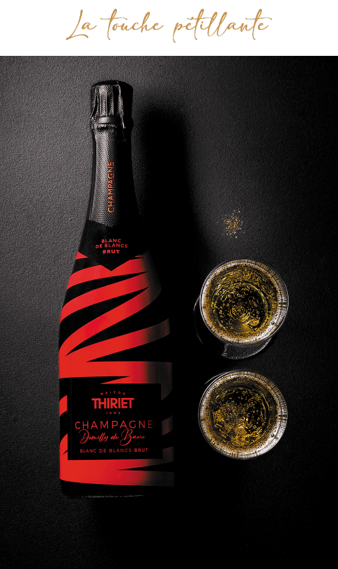 Découvrez notre champagne, la touche pétillante de la Maison Thiriet pour célébrer d'incroyables fêtes