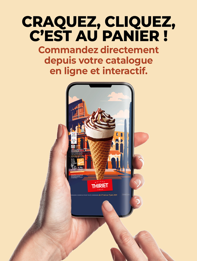 Consultez et commandez vos produits surgelés directement depuis le nouveau catalogue livraison à domicile de la Maison Thiriet du 21 mai au 17 juin 2025