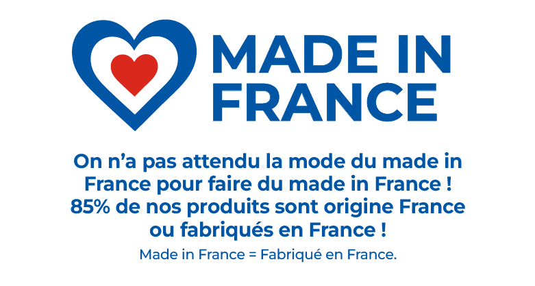 85% de nos produits sont origine France ou fabriqués en France