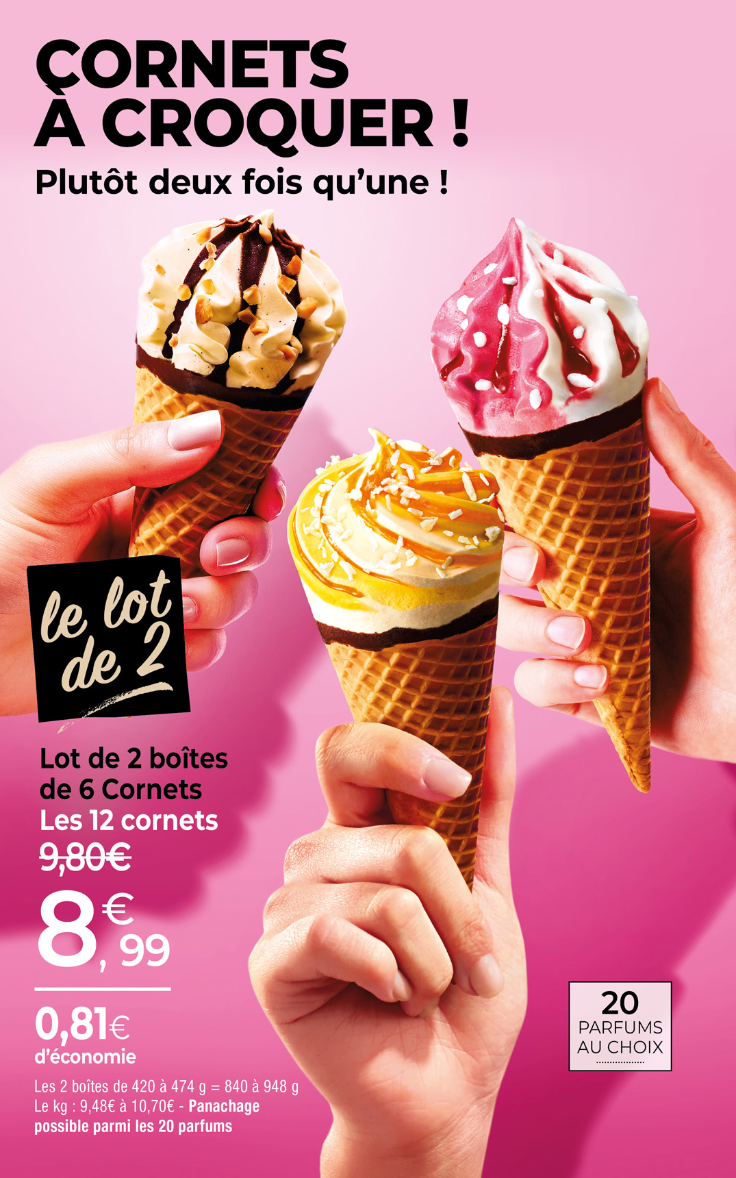 Amateurs de plaisirs glacés, laissez-vous suprendre par notre large sélection de cornets