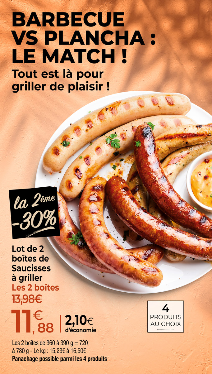 À la plancha ou au barbecue, découvrez notre sélection à braiser ou à saisir : saumon, saucisse, côte de porc…