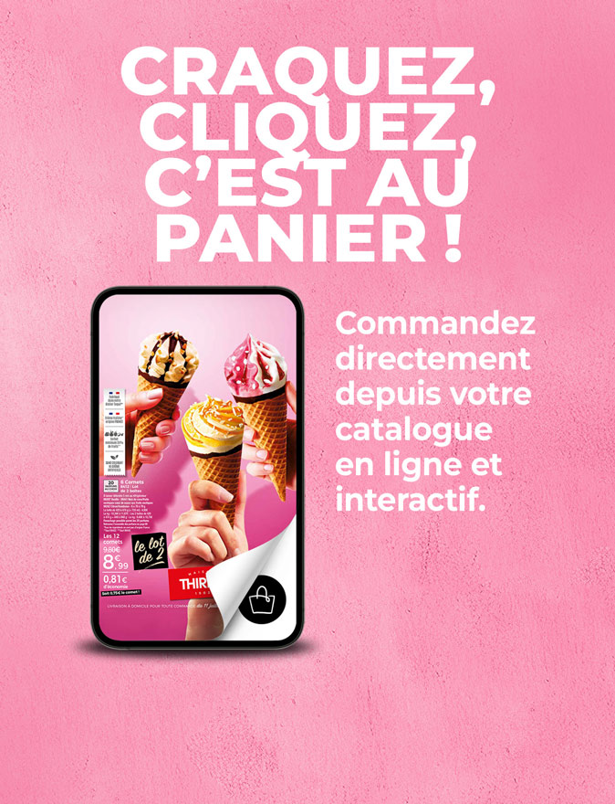 Consultez et commandez vos produits surgelés directement depuis le nouveau catalogue livraison à domicile de la Maison Thiriet du 11 juillet au 06 août 2025