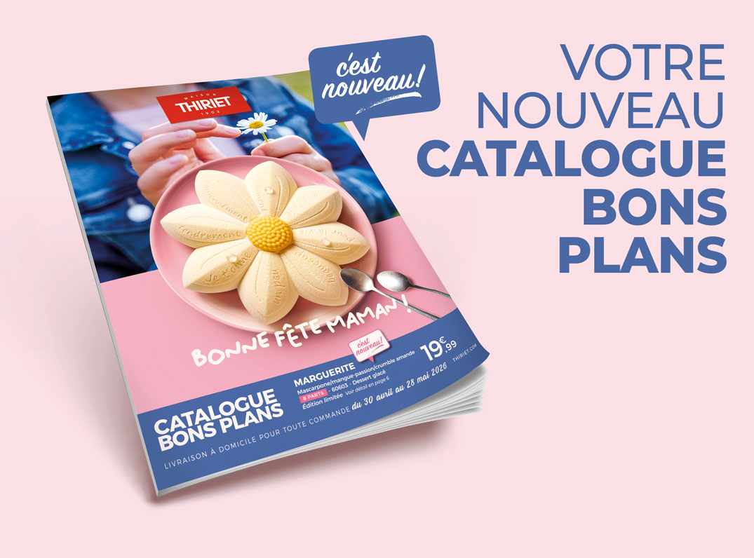 Consultez et commandez vos produits surgelés directement depuis le nouveau catalogue bons plans en livraison à domicile de la Maison Thiriet du 30 avril au 28 mai 2026