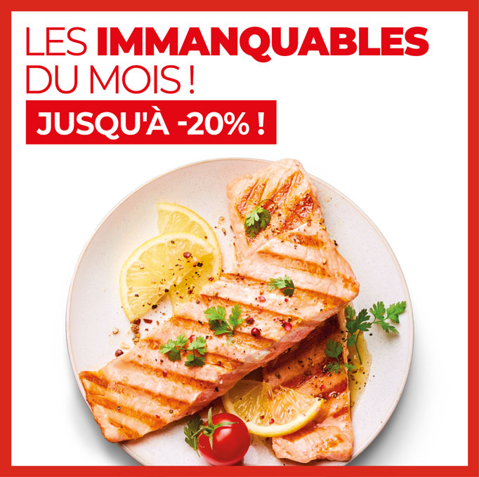 Profitez des Immanquables : jusqu’à -20%