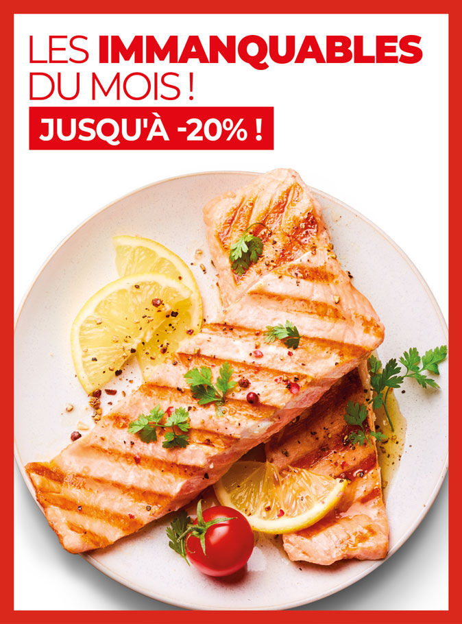 Profitez des Immanquables : jusqu’à -20%