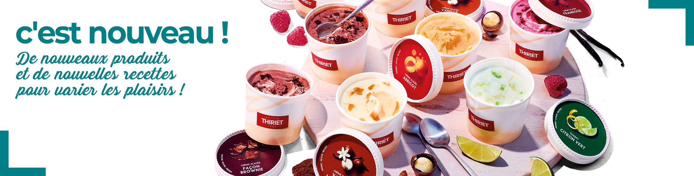 Découvrez de nouveaux produits et de nouvelles recettes de la Maison Thiriet