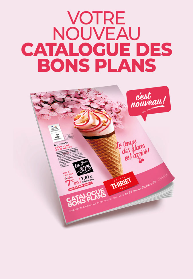 Consultez et commandez vos produits surgelés directement depuis le nouveau catalogue bons plans en livraison à domicile de la Maison Thiriet du 29 mai au 23 juin 2026