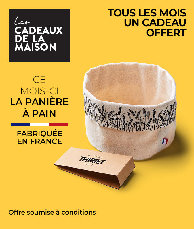 Profitez d'un cadeau de la Maison Thiriet, ce mois-ci la panière à pain offerte dès 80€ d'achat en livraison à domicile