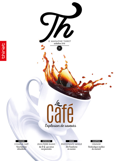 Th® n°21 - octobre 2016 - Le Café Explosion de saveurs