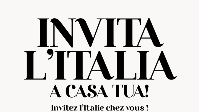 Invitez l'Italie chez vous !
