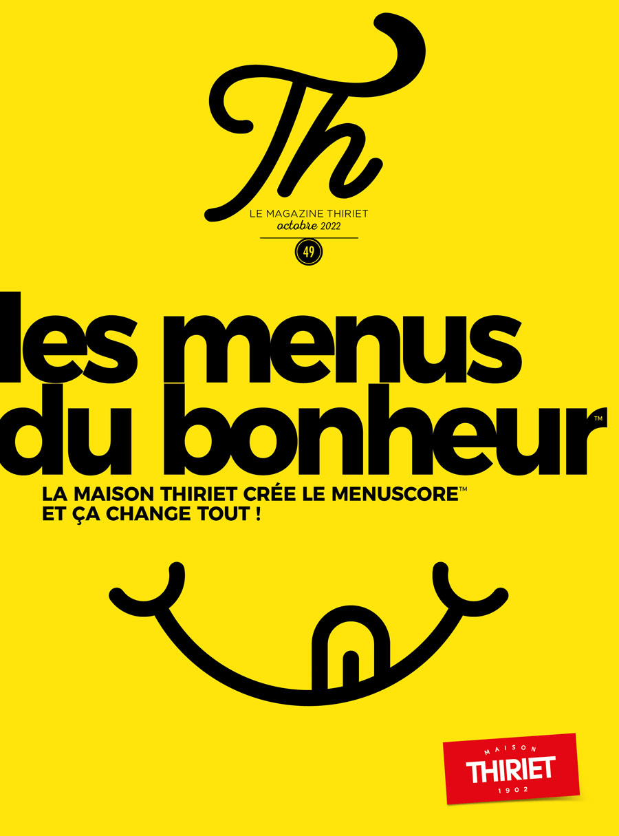 Magazine Thiriet TH N°49 Les Menus du bonheur™